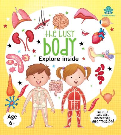 Book cover number 1 for The Busy Body Explore Inside written by NA published by Booktopus