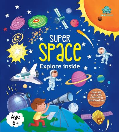 Book cover number 1 for Super Space Explore Inside written by NA published by Booktopus