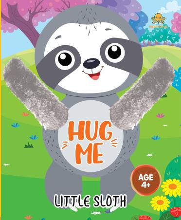 Book cover number 1 for Hug Me - Little Sloth written by NA published by Booktopus