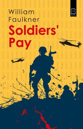 Book cover number 1 for Soldiers’ Pay written by William Faulkner published by B. K. Publications Pvt. Ltd.