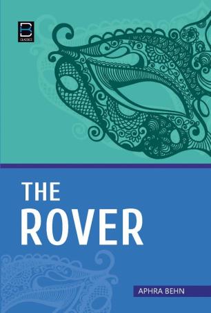 Book cover number 1 for The Rover written by Aphra Behn published by B. K. Publications Pvt. Ltd.