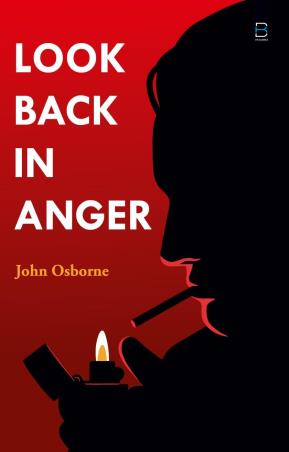 Book cover number 1 for Look Back In Anger written by John Osborne published by B. K. Publications Pvt. Ltd.