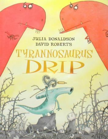 Book cover number 1 for Tyrannasaurus Drip written by NA published by N/A