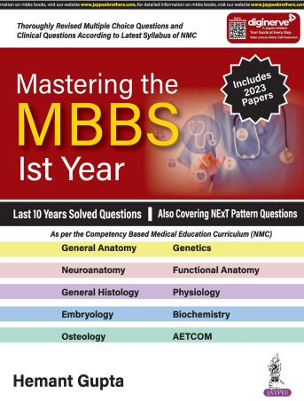 Book cover number 1 for Mastering The MBBS 1st Year written by Hemant Gupta published by Jaypee Brothers Medical Publishers (P) Ltd.