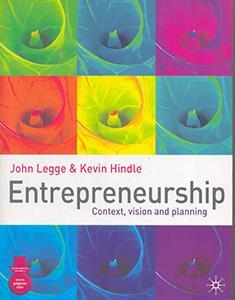 Book cover number 1 for Entrepreneurship Context, Vision And Planning written by John Legge, Kevin Hindle published by Palgrave Macmillan