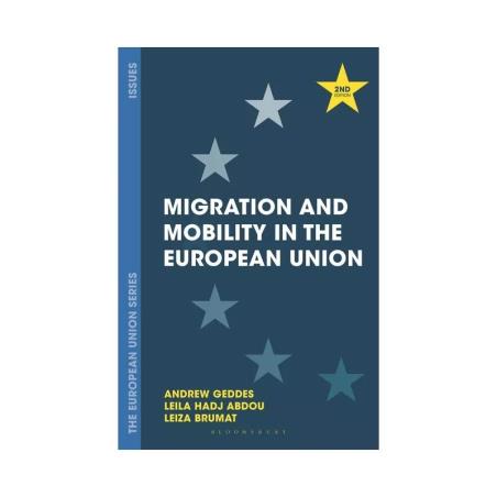 Book cover number 1 for Migration And Mobility In The European Union written by Andrew Geddes, Leila Hadj-Abdou, Leiza Brumat published by Macmillan International