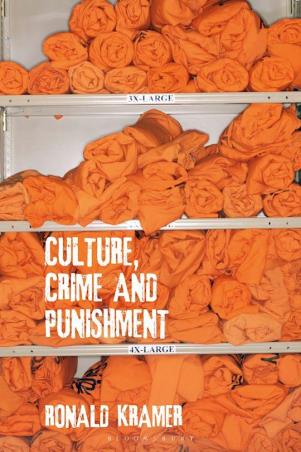Book cover number 1 for Culture, Crime And Punishment written by Ronald Kramer published by Macmillan International