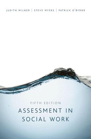 Book cover number 1 for Assessment In Social Work written by Judith Milner, Steve Myers, Patrick O'Byrne published by Macmillan International