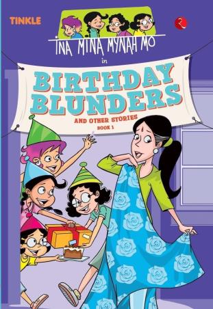 Book cover number 1 for Ina Mina Mynah Mo In Birthday Blunders And Other Stories (Book 1) written by Nalini Sorensen published by Rupa Publications India