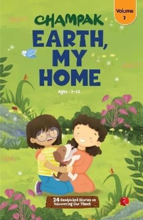 Book cover number 1 for Champak Earth,My Home (Volume 7) written by NA published by Rupa Publications India