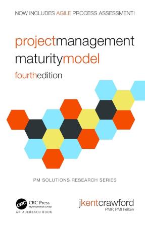 Book cover number 1 for Project Management Maturity Model (Special Indian Edition) written by J. Kent Crawford published by CRC Press