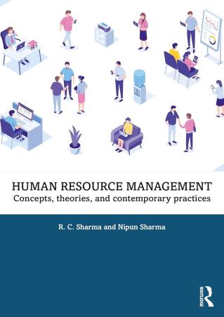 Book cover number 1 for Human Resource Management : Concepts, Theories, And Contemporary Practices written by R. C. Sharma, Nipun Sharma published by Routledge