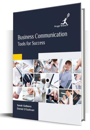 Book cover number 1 for Business Communication : Tools For Success written by Sarah Gelbero, Daniel O`Sullivan published by Kruger Brentt Publishers