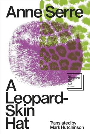 Book cover number 1 for A Leopard Skin Hat written by Anne Serre published by Penguin Books