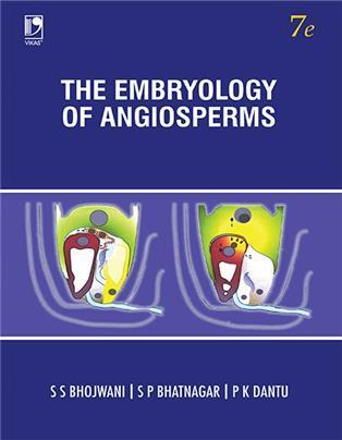 Book cover number 1 for The Embryology Of Angiosperms written by S. S. Bhojwani, P. K. Dantu, S. P. Bhatnagar published by S. Chand Publishing