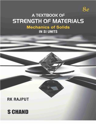 Book cover number 1 for A Textbook Of Strength Of Materials : Mechanics Of Solids written by R. K. Rajput published by S. Chand Publishing
