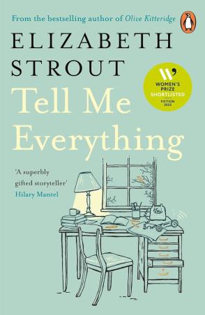 Book cover number 1 for Tell Me Everything written by Elizabeth Strout published by Penguin Books