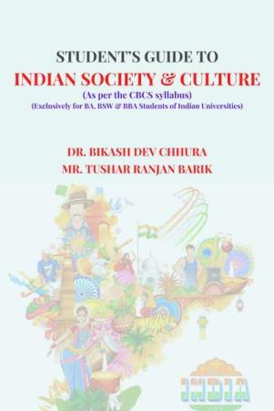 Book cover number 1 for Student's Guide To Indian Society & Culture written by Bikash Dev Chhura, Tushar Ranjan Barik published by Notion Press