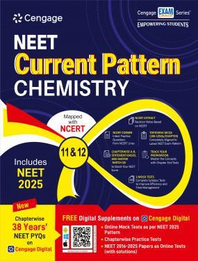 Book cover number 1 for NEET Current Pattern : Chemistry Class 11 & 12 (NEET 2025) written by NA published by Cengage Learning India Private Limited