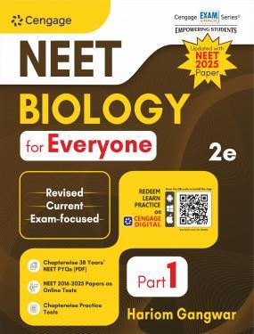 Book cover number 1 for NEET Biology For Everyone Part 1 (NEET 2025 Paper) written by Hariom Gangwar published by Cengage Learning India Private Limited