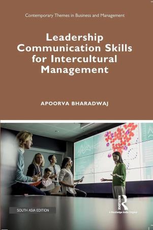 Book cover number 1 for Leadership Communication Skills For Intercultural Management (South Asia Edition) written by Apoorva Bharadwaj published by Routledge