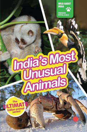 Book cover number 1 for India's Most Unsual Animals written by NA published by Juggernaut