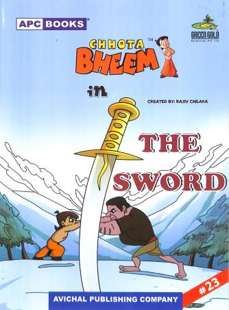 Book cover number 1 for APC Chhota Bheem In The Sword Volume 23 written by NA published by Avichal Publishing Company