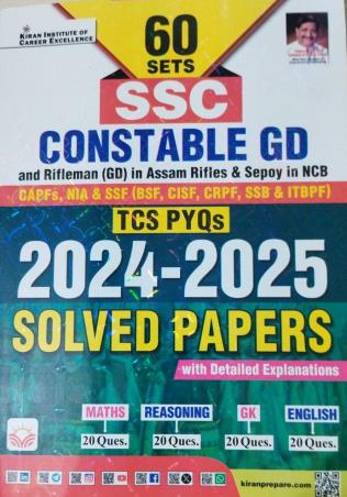 Book cover number 1 for 60 Sets SSC Constable GD TCS PYQs 2024 - 2025 Solved Papers written by NA published by Kiran Institute Of Career Excellence Pvt. Ltd.