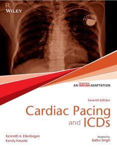 Book cover number 1 for Cardiac Pacing And ICDs (An Indian Adaptation) written by Kenneth A. Ellenbogen, Karoly Kaszala, Balbir Singh published by Wiley India Pvt. Ltd.