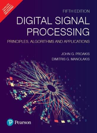 Book cover number 1 for Digital Signal Processing - Principles, Algorithms And Applications written by John G. Proakis, Dimitris G. Manolakis published by Pearson Education