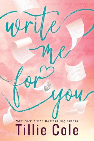 Book cover number 1 for Write Me For You written by Tillie Cole published by Penguin Books