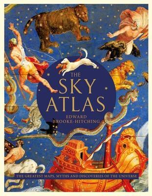 Book cover number 1 for The Sky Atlas written by Edward Brooke-Hitching published by Simon & Schuster