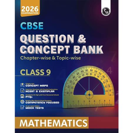 Book cover number 1 for CBSE Question & Concept Bank Chapter-Wise & Topic-Wise Mathematics Class 9 (2026 Examination) written by NA published by Physicswallah Private Limited