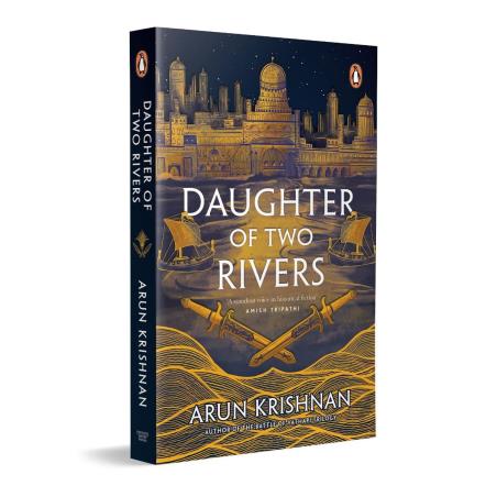 Book cover number 1 for Daughter Of Two Rivers written by Arun Krishnan published by Penguin Books