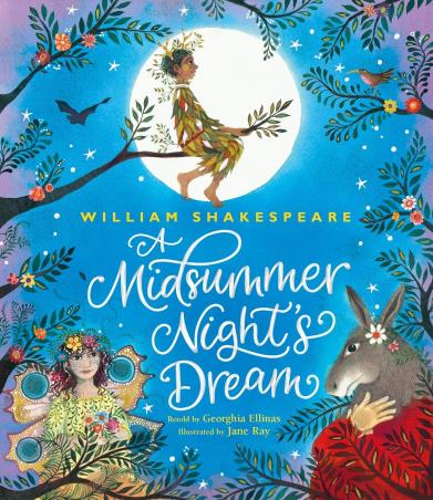 Book cover number 1 for A Midsummer Night's Dream written by William Shakespeare published by Walker Books