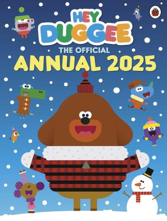 Book cover number 1 for Hey Duggee : The Official Hey Duggee Annual 2025 written by NA published by BBC Books