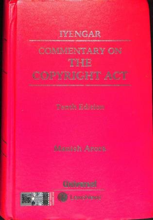 Book cover number 1 for Iyengar's Commentary On The Copyright Act (10th Edition) written by Manisha Arora published by LexisNexis