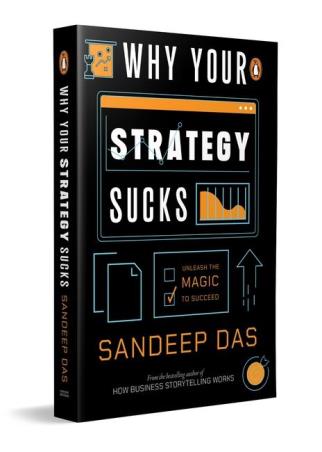 Book cover number 1 for Why Your Strategy Sucks written by Sandeep Das published by Penguin Books