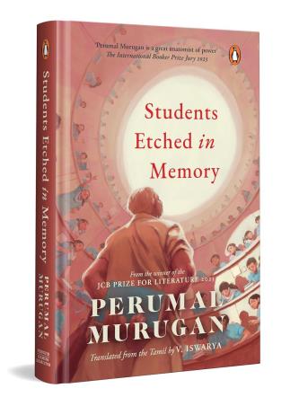 Book cover number 1 for Students Etched In Memory written by Perumal Murugan published by Penguin Books