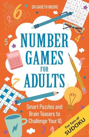 Book cover number 1 for Number Games For Adults written by Gareth Moore published by Michael O'Mara