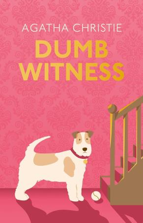 Book cover number 1 for Dumb Witness written by Agatha Christie published by Harper Collins Publishers