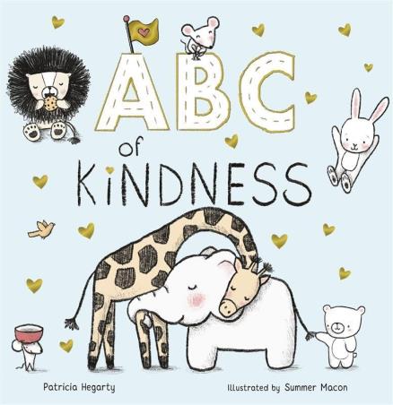 Book cover number 1 for ABC Of Kindness written by Patricia Hegarty published by Little Tiger Press