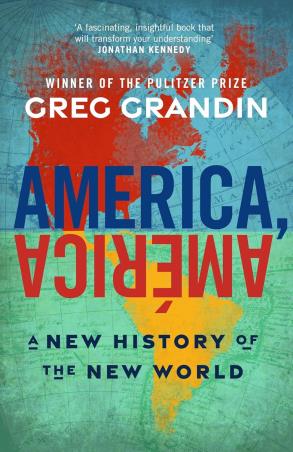 Book cover number 1 for America, America : A New History Of The New World written by Greg Grandin published by Torva