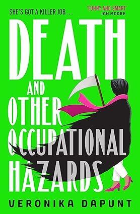 Book cover number 1 for Death And Other Occupational Hazards written by Veronika Dapunt published by Bantam Books