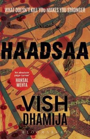 Book cover number 1 for Haadsaa written by Vish Dhamija published by Bloomsbury Publishing