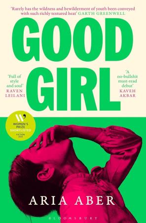 Book cover number 1 for Good Girl written by Aria Aber published by Bloomsbury Publishing