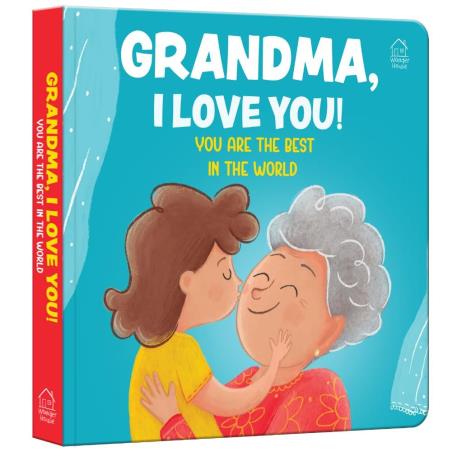 Book cover number 1 for Grandma, I Love You! You Are The Best In The World written by NA published by Wonder House