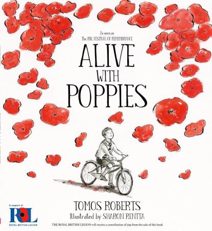 Book cover number 1 for Alive With Poppies written by Tomos Roberts, Sharon Rentta published by Scholastic