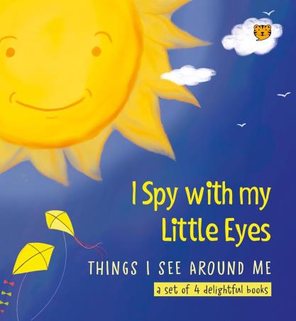 Book cover number 1 for I Spy With My Little Eyes Things I See Around Me written by Suvi Naidoo published by Talking Cub