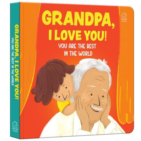 Book cover number 1 for Grandpa, I Love You! You Are the Best in the World written by NA published by Wonder House